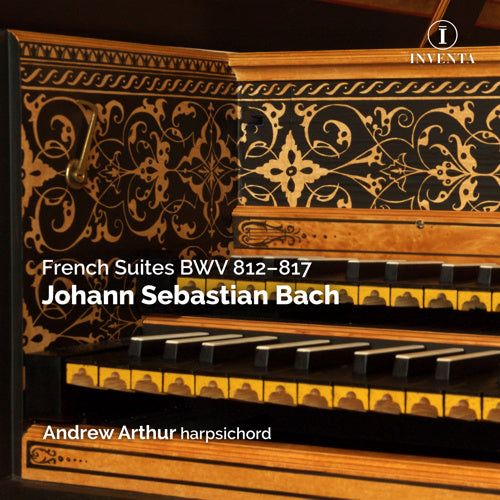 J.S. Bach: French Suites, BWV 812-817 | INV1021 – Resonus Classics