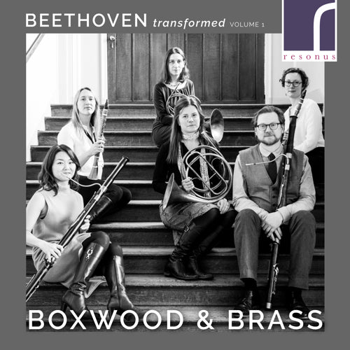 Beethoven Transformed, Volume 1 - Boxwood & Brass - RES10249