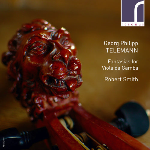 Robert Smith: Fantasias for Viola da Gamba | Robert Smith (viola da gamba) | Resonus Classics | RES10195