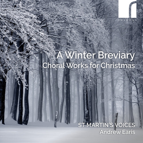A Winter Breviary: Choral Works for Christmas