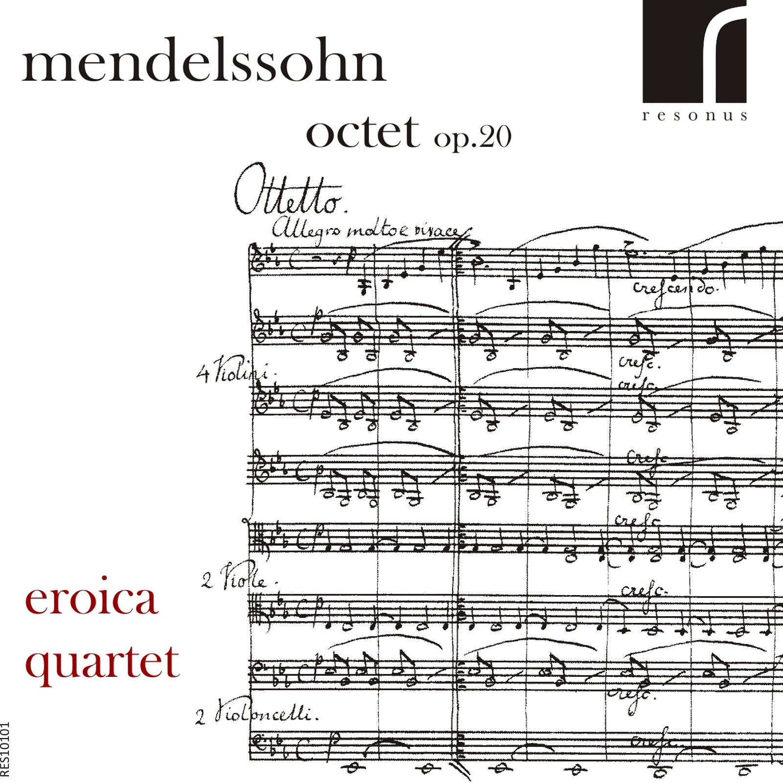 Mendelssohn: Octet, Op. 20