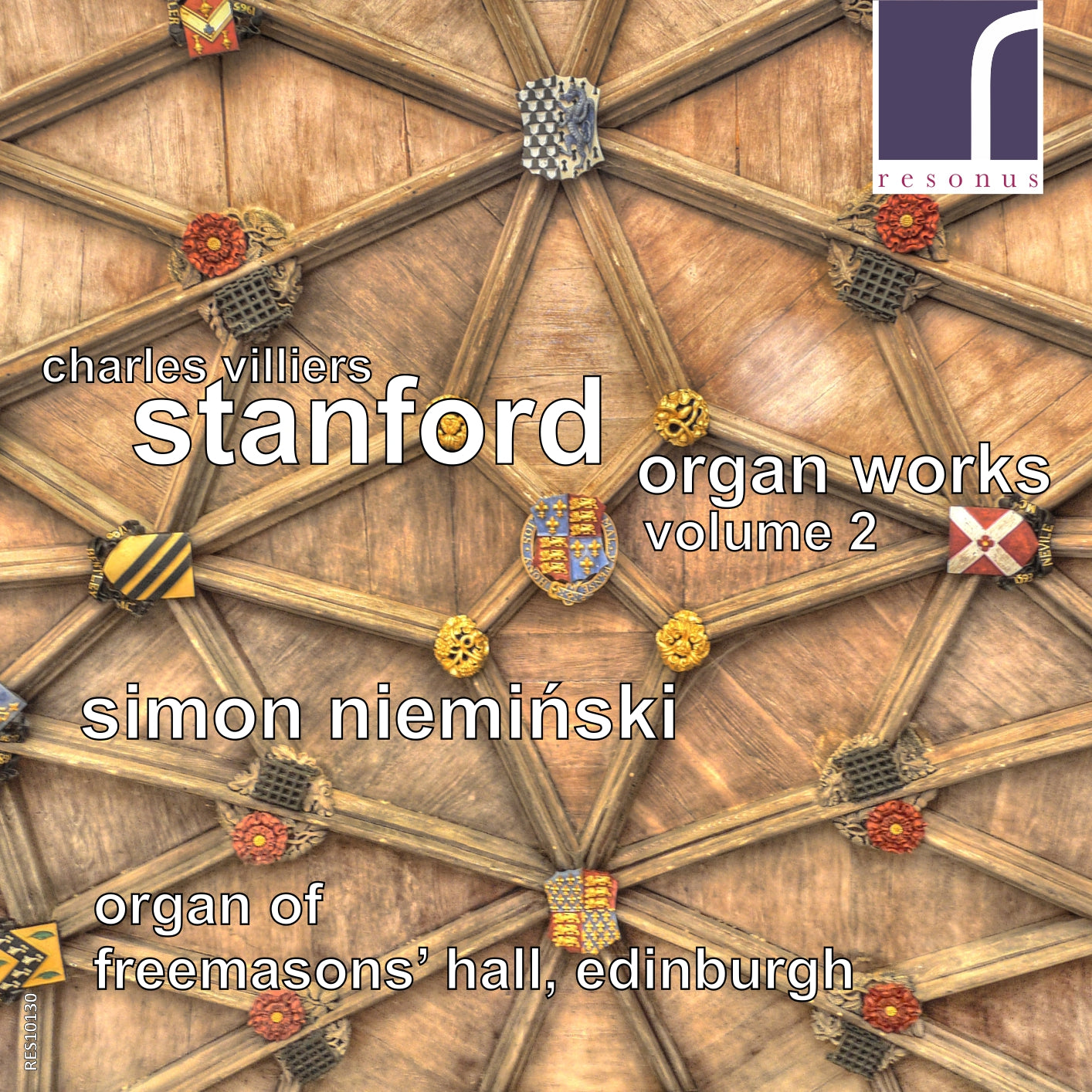 Charles Villiers Stanford: Organ Works, Volume 2