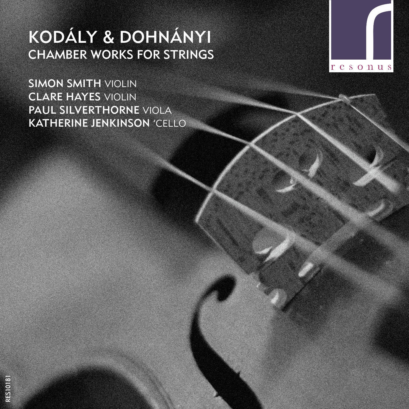 Kodály & Dohnányi: Chamber Works for Strings
