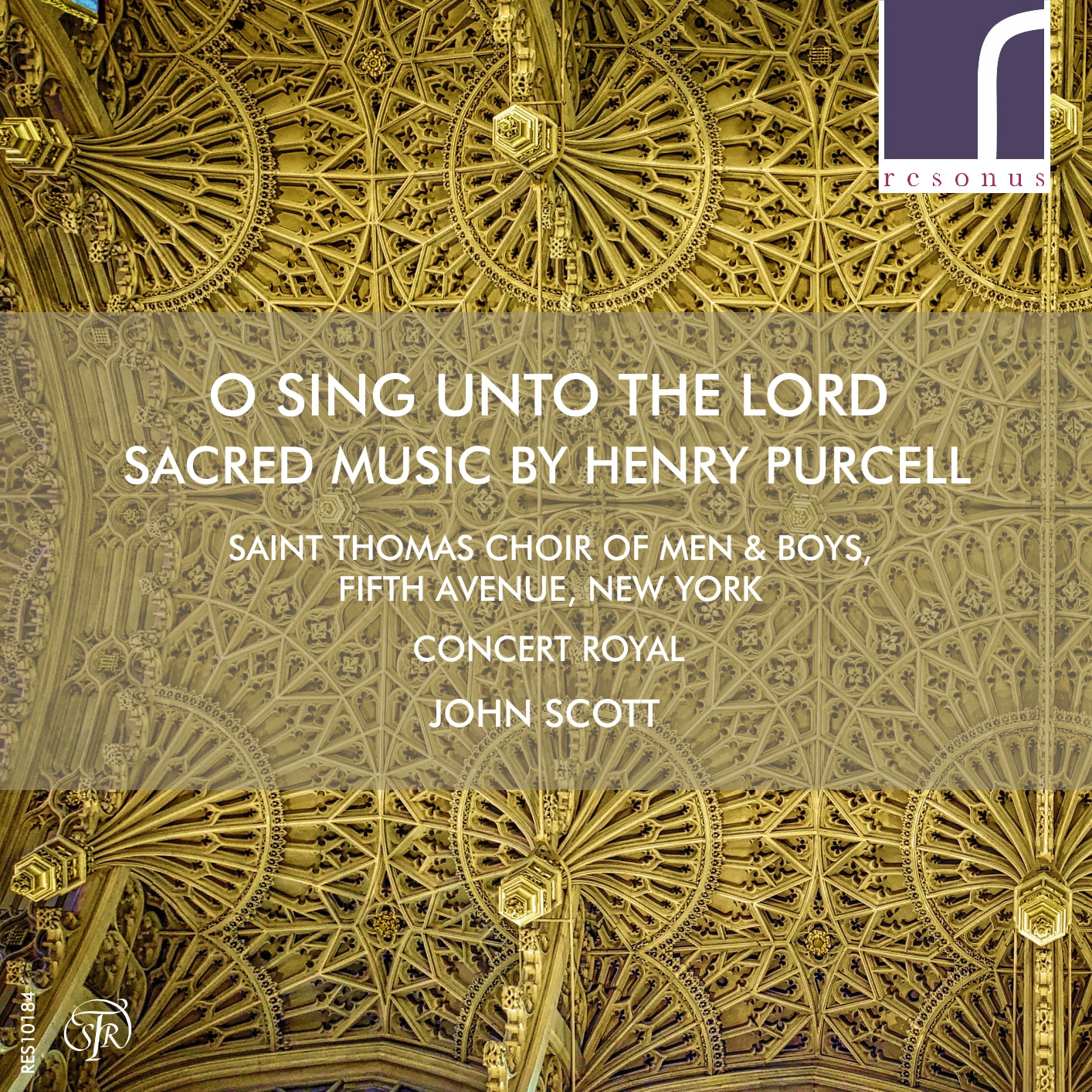 O Sing Unto the Lord: Sacred Music by Henry Purcell