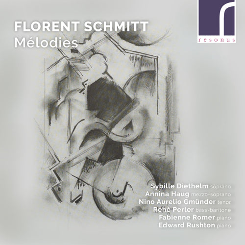 Florent Schmitt: Mélodies - RES10265