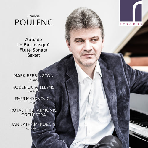 Francis Poulenc: Aubade, Le Bal masqué, Flute Sonata & Sextet - RES10276