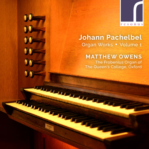 Johann Pachelbel: Organ Works, Volume 1 - RES10285