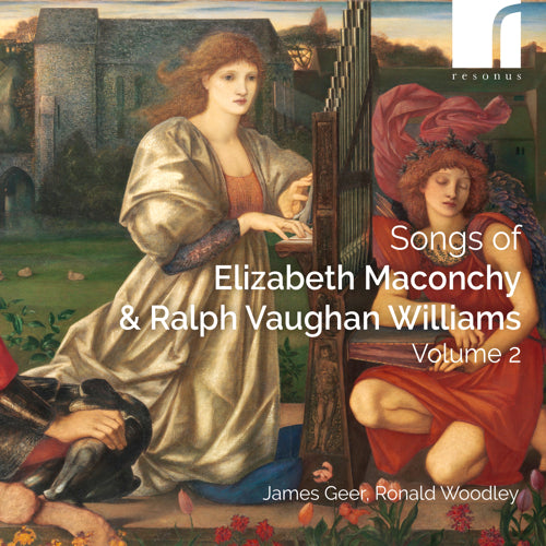 Maconchy & Vaughan Williams: Songs, Volume 2